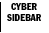 Cyber Sidebar